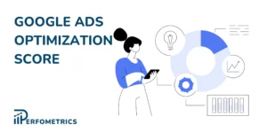 Optimization Score in Google Ads