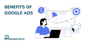 Google Ads Benefits