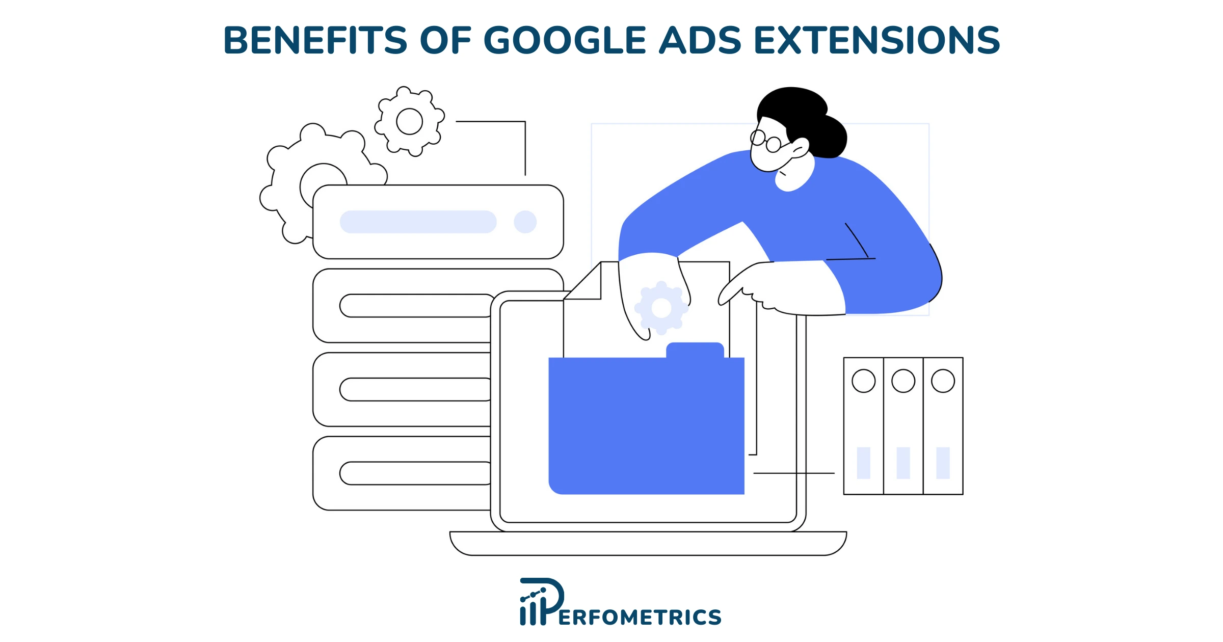 Benefits of Google Ads Extensions