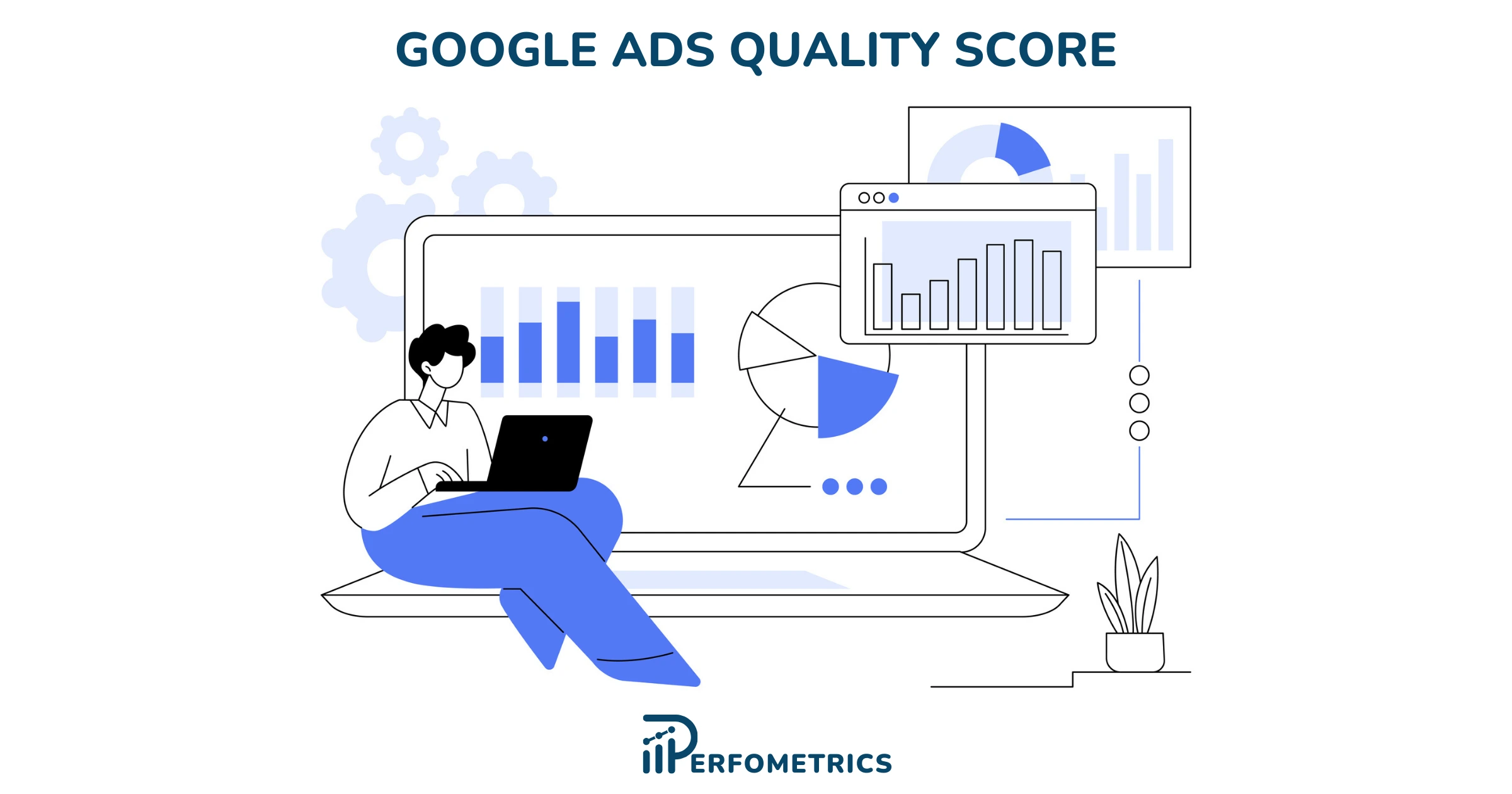 Quality Score in Google Ads