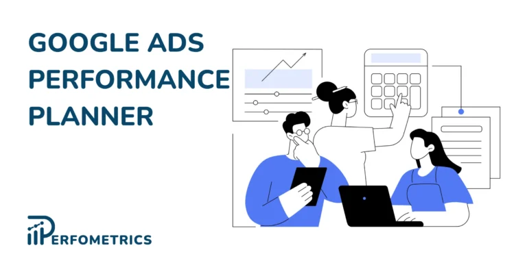 Performance Planner in Google Ads
