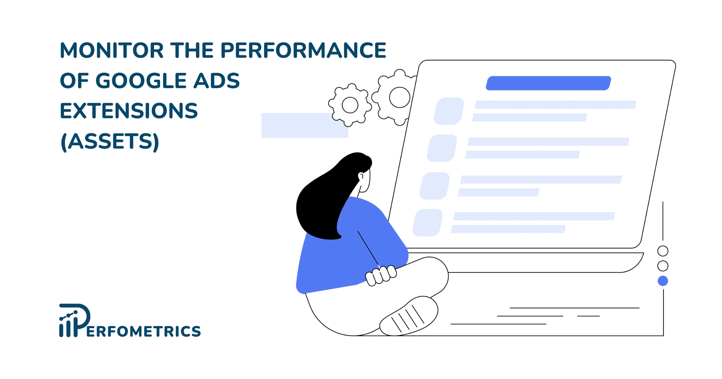 Monitor the Performance of Google Ads Extensions (Assets)