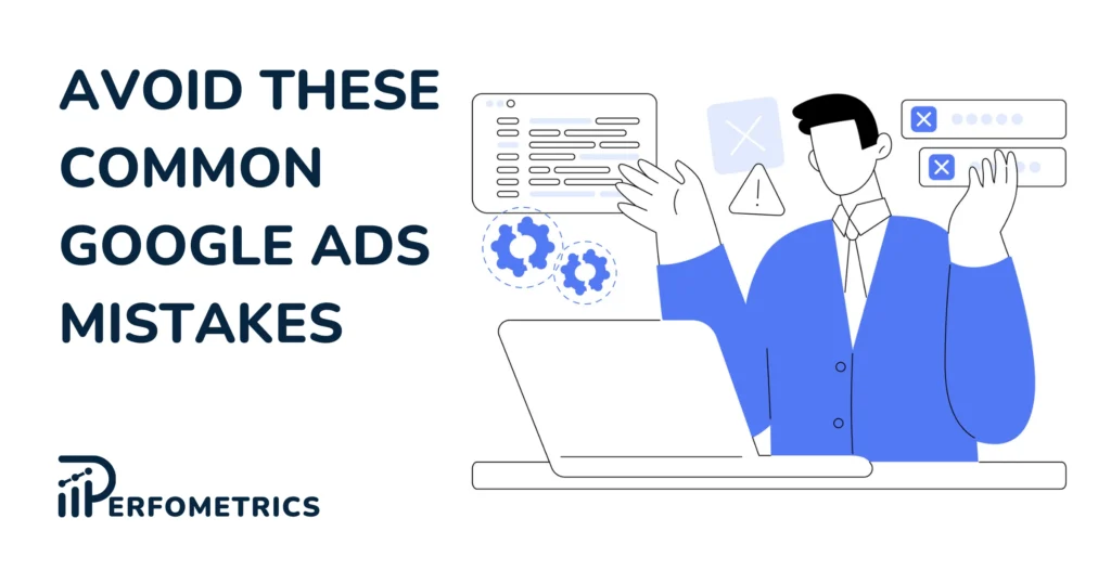 Common Mistakes in Google Ads