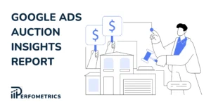 Auction Insights in Google Ads